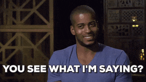 you-see-what-im-saying-gif